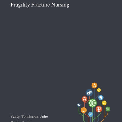 Fragility Fracture Nursing