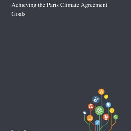 Achieving the Paris Climate Agreement Goals
