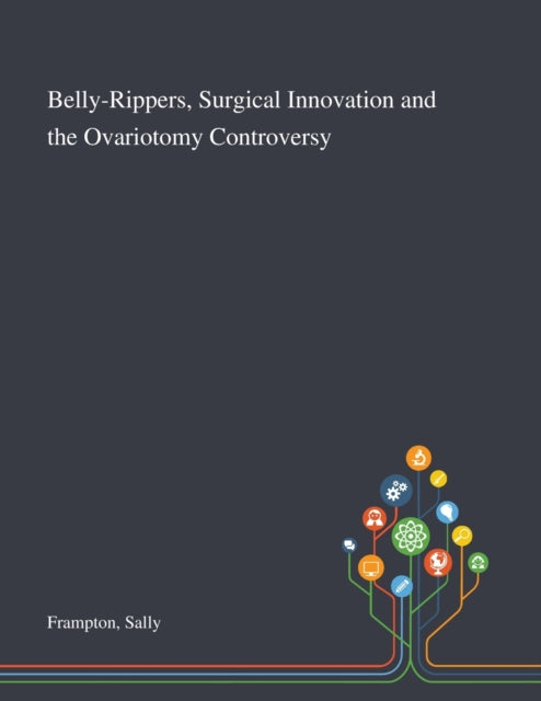 BellyRippers Surgical Innovation and the