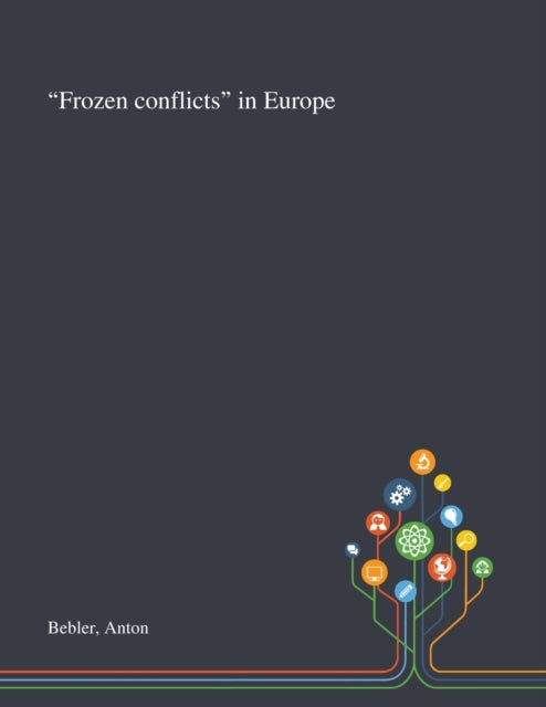 Frozen Conflicts in Europe