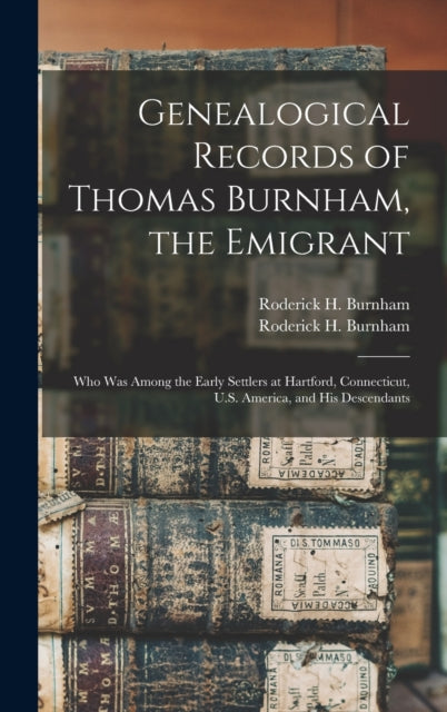 Genealogical Records of Thomas Burnham the