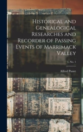 Historical and Genealogical Researches and