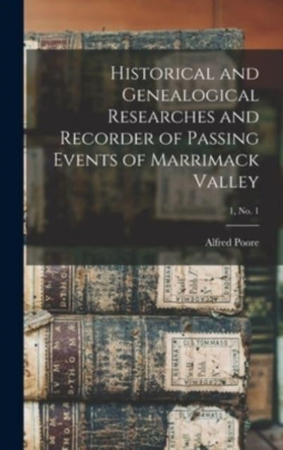 Historical and Genealogical Researches and