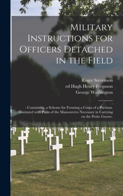 Military Instructions for Officers Detached in