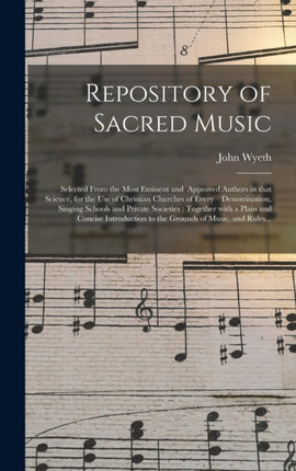 Repository of Sacred Music Selected From the Most