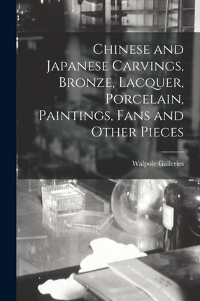 Chinese and Japanese Carvings Bronze Lacquer