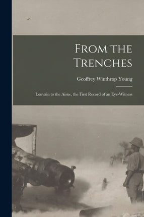 From the Trenches microform
