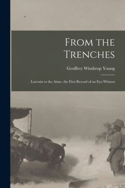 From the Trenches microform