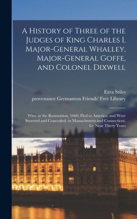 A History of Three of the Judges of King Charles