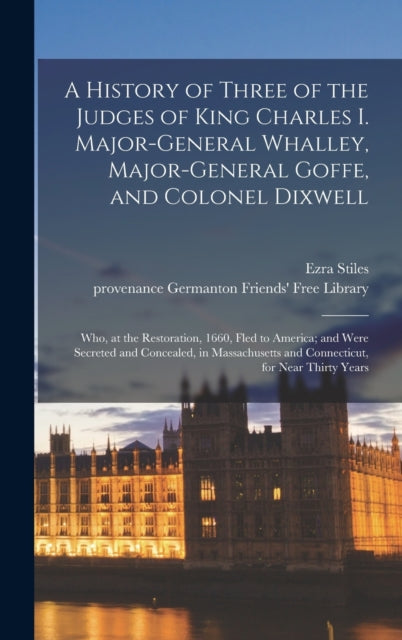 A History of Three of the Judges of King Charles