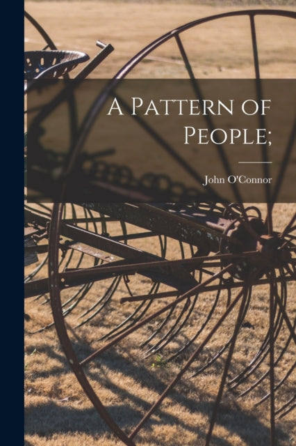 A Pattern of People;