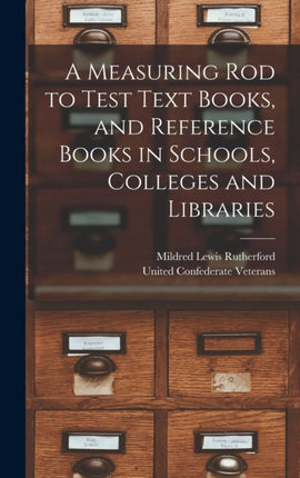 A Measuring Rod to Test Text Books and Reference