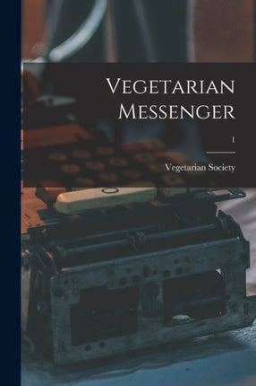 Vegetarian Messenger 1
