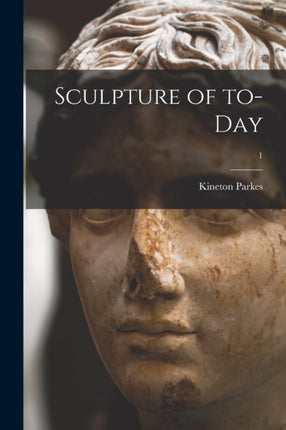 Sculpture of Today 1