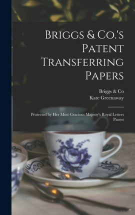 Briggs  Co.s Patent Transferring Papers