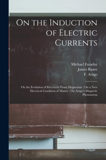 On the Induction of Electric Currents On the