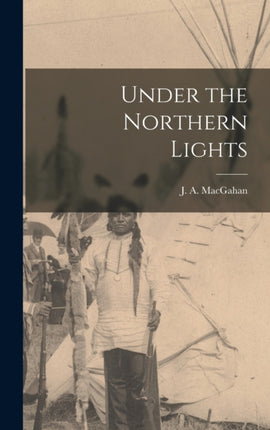 Under the Northern Lights microform