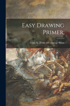 Easy Drawing Primer