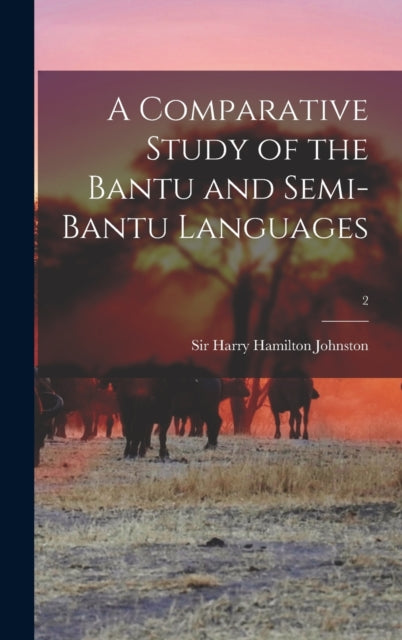 A Comparative Study of the Bantu and SemiBantu