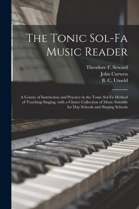 The Tonic Solfa Music Reader