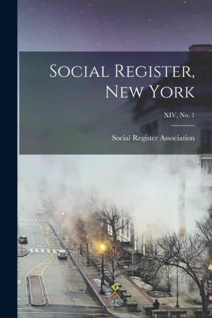 Social Register New York XIV No. 1