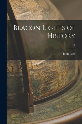 Beacon Lights of History 5