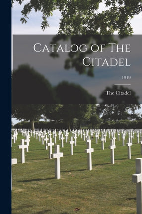 Catalog of The Citadel 1919