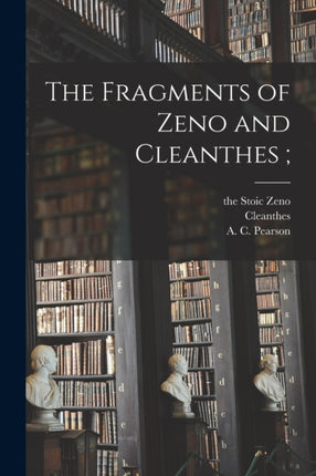The Fragments of Zeno and Cleanthes