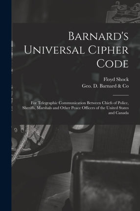 Barnards Universal Cipher Code microform