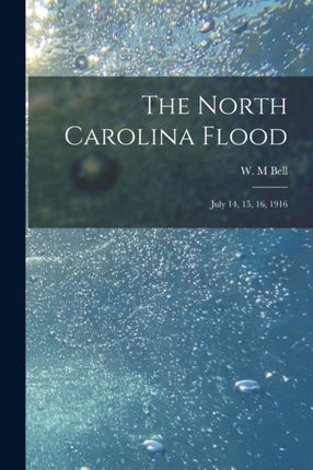 The North Carolina Flood