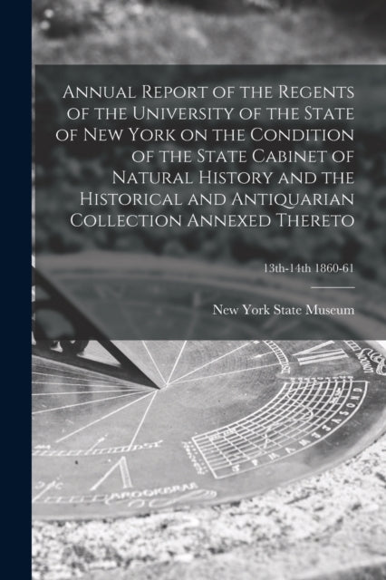Annual Report of the Regents of the University of