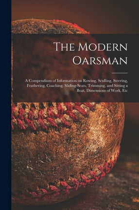 The Modern Oarsman microform
