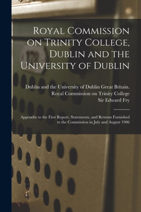 Royal Commission on Trinity College Dublin and the University of Dublin