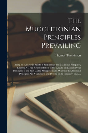 The Muggletonian Principles Prevailing