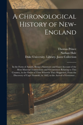 A Chronological History of NewEngland in the Form
