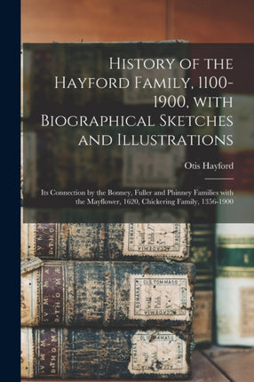 History of the Hayford Family 11001900 With