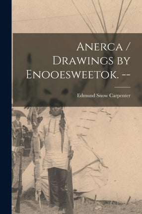 Anerca  Drawings by Enooesweetok.