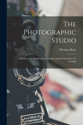 The Photographic Studio