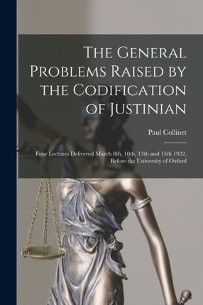 The General Problems Raised by the Codification