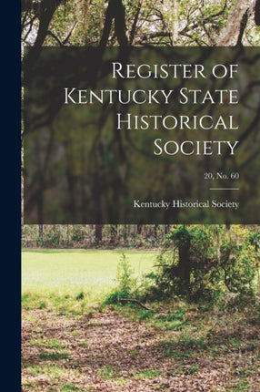 Register of Kentucky State Historical Society 20