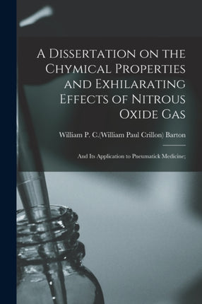 A Dissertation on the Chymical Properties and