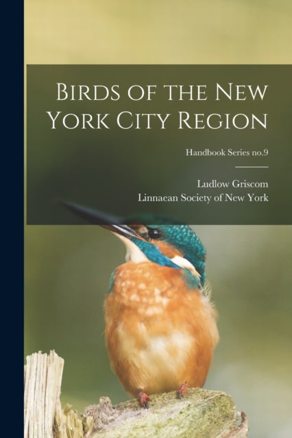 Birds of the New York City Region Handbook Series