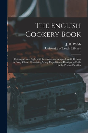 The English Cookery Book