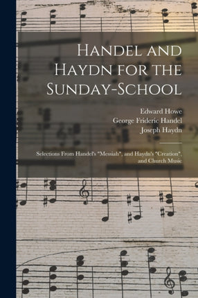 Handel and Haydn for the Sundayschool