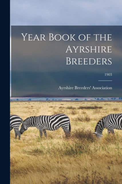 Year Book of the Ayrshire Breeders 1903