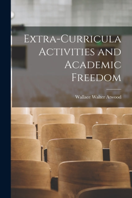 Extracurricula Activities and Academic Freedom