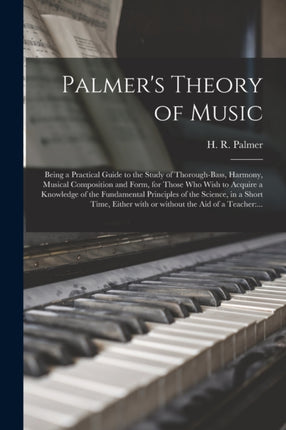 Palmers Theory of Music