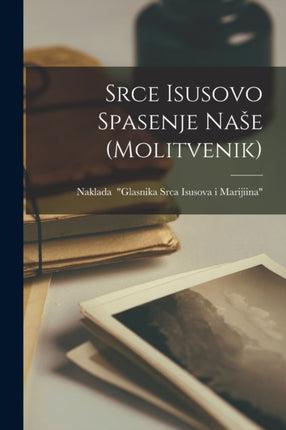 Srce Isusovo Spasenje Nase molitvenik