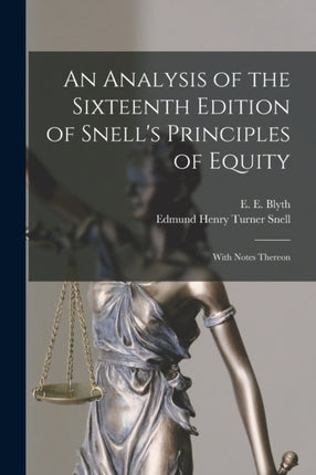 An Analysis of the Sixteenth Edition of Snells