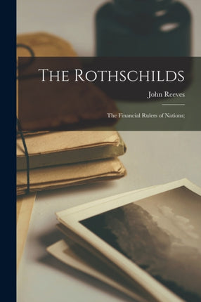 The Rothschilds